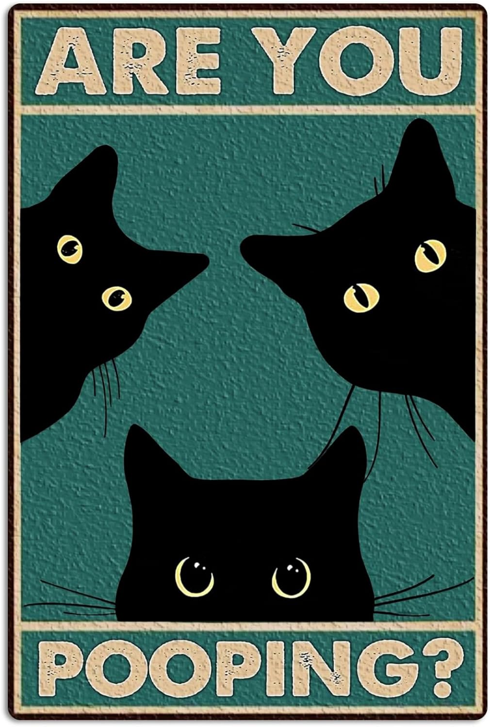 Home Bathroom Signs - 1p, Are You Pooping Bathroom Black